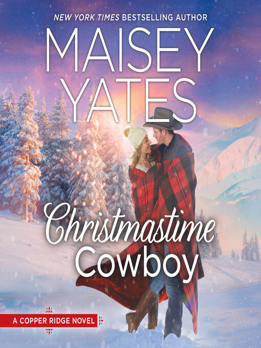 Title details for Christmastime Cowboy by Maisey Yates - Available